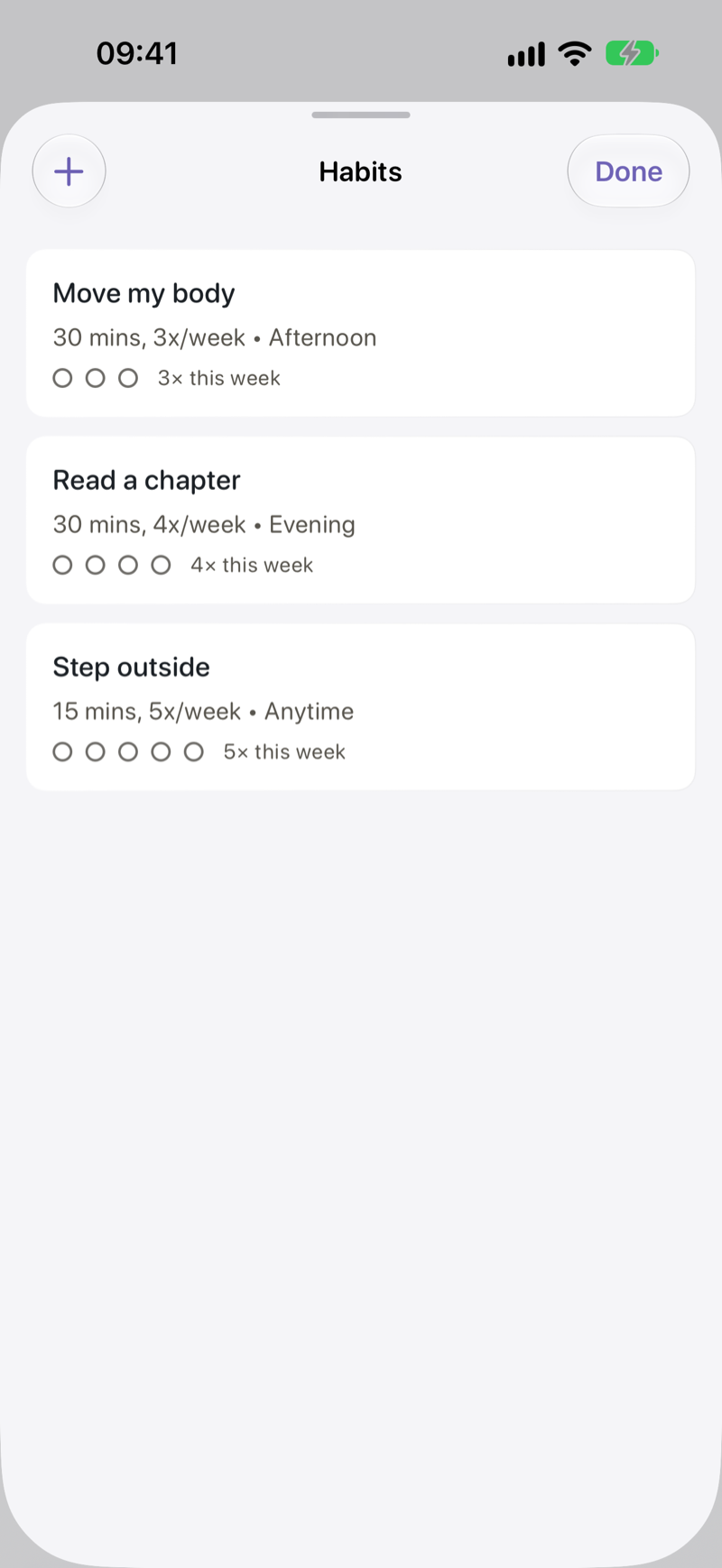 The Habits sheet listing Move my body, three times a week in the afternoon; Read a chapter, four times a week in the evening; and Step outside, five times a week, with this week's sessions shown as empty rings.